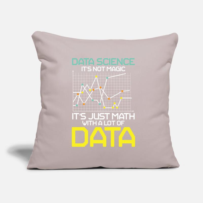 Data Science It's Not Magic It's Just Math Data Sofakissen mit Füllung 45 x 45 cm