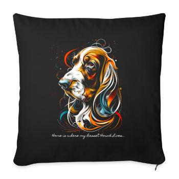 Home is where my Basset Hound lives... - Sofa pillow with filling 45cm x 45cm - black - Front