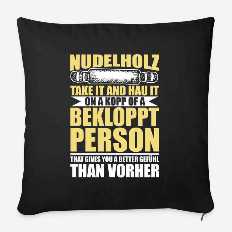 Denglisch lustige Sprüche Geschenkideen - Sofakissen mit Füllung 45 x 45 cm - Schwarz