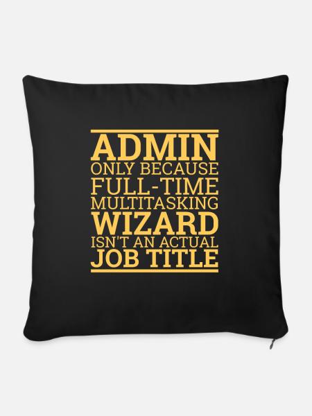 "Admin Wizard | Admin" - Sofakissen mit Füllung 45 x 45 cm - Schwarz