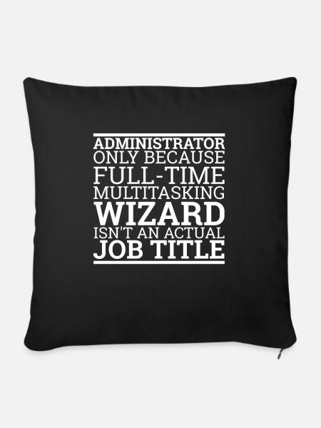 "Administrator Wizard | Admin" - Sofakissen mit Füllung 45 x 45 cm - Schwarz