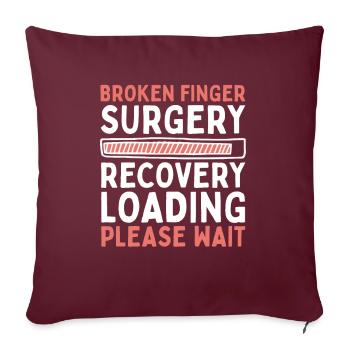 Gebrochener Finger Fingerknochen Bruch Fingerbruch - Sofakissen mit Füllung 45 x 45 cm - Burgunderrot - Vorne