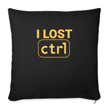"Lost CTRL | Programmer" - Sofa pillow with filling 45cm x 45cm - black - Front