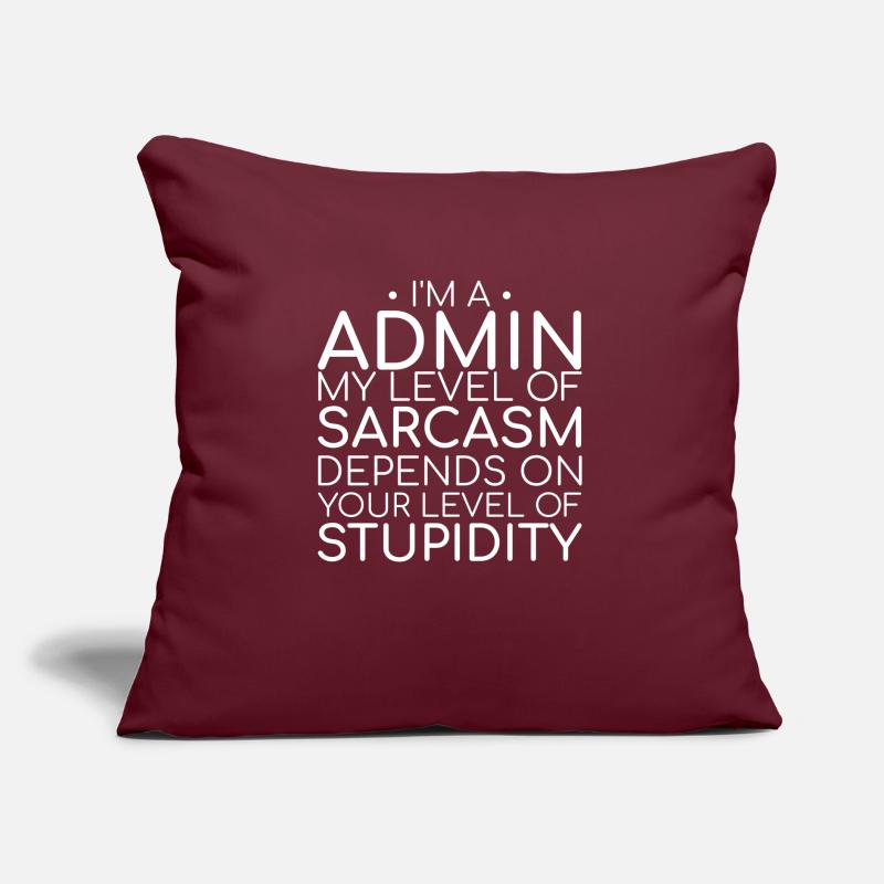 "Admin Sarcasm | Admin" Sofa pillow with filling 45cm x 45cm
