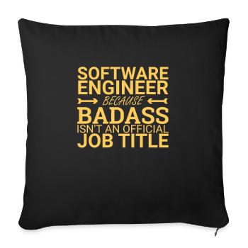 "Software Engineer Badass | Programming" - Sofakissen mit Füllung 45 x 45 cm - Schwarz - Vorne
