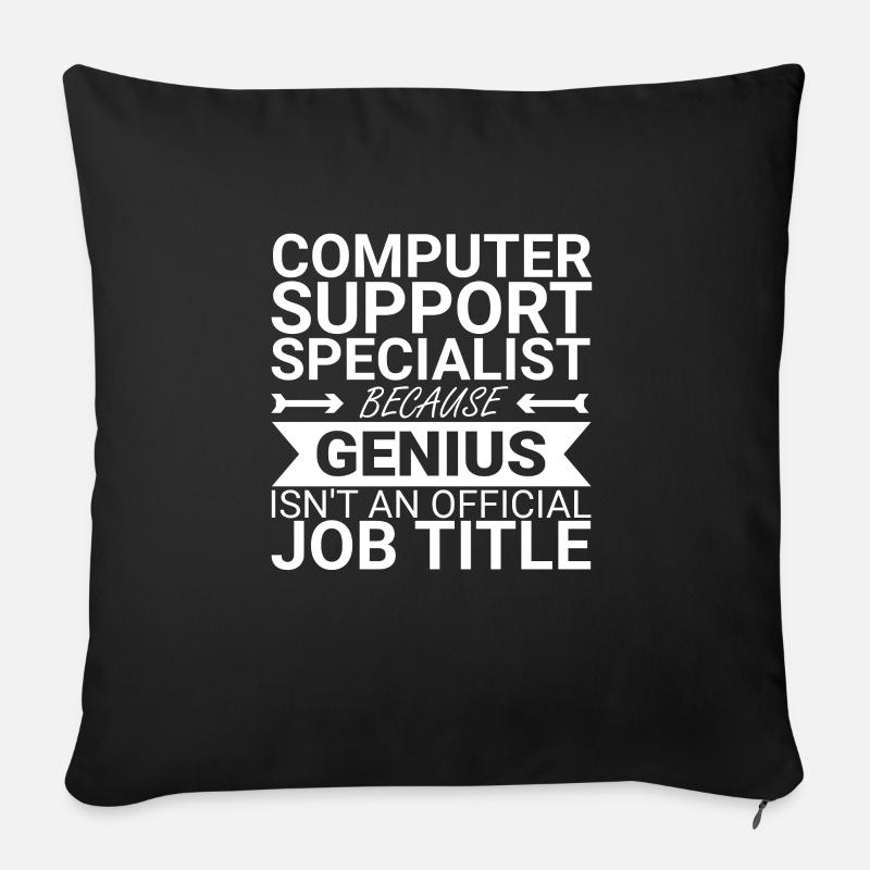 "Computer Support Specialist Genius | IT-Support" - Sofapude med fyld 45 x 45 cm - sort