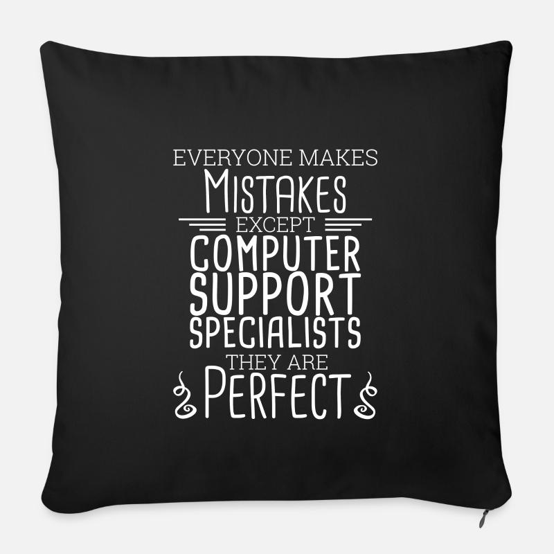 "Computer Support Specialist Perfect | IT-Support" - Sofakissen mit Füllung 45 x 45 cm - Schwarz