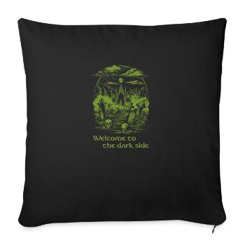 Welcome to the dark side 03 - Sofa pillow with filling 45cm x 45cm - black - Front