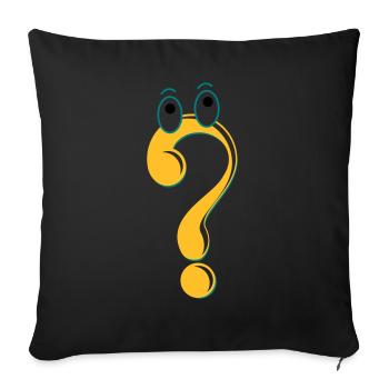 Fragezeichen Figur Symbol Idee Geschenk Comic - Sofakissen mit Füllung 45 x 45 cm - Schwarz - Vorne