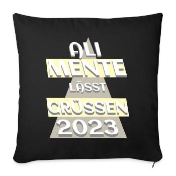 Ali Mente grüßt Euch, 2023, nehme es mit Humor - Sofakissen mit Füllung 45 x 45 cm - Schwarz - Vorne