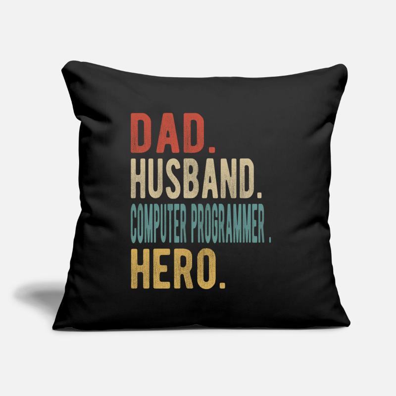 Computer Programmer Dad Husband Hero Sofa pillow with filling 45cm x 45cm