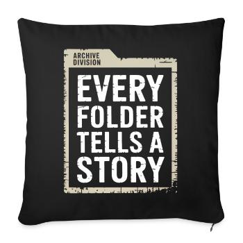 Chaque dossier raconte une histoire - Coussin et housse de 45 x 45 cm - noir - Devant