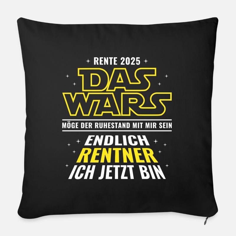 Rente 2025 Das wars Endlich Rentner ich jetzt bin - Sofakissen mit Füllung 45 x 45 cm - Schwarz