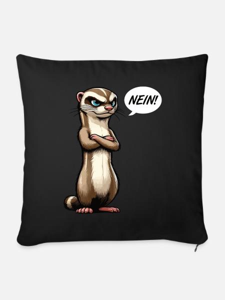 Nein Frettchen Frettchenhalter Frettchenbesitzer - Sofakissen mit Füllung 45 x 45 cm - Schwarz