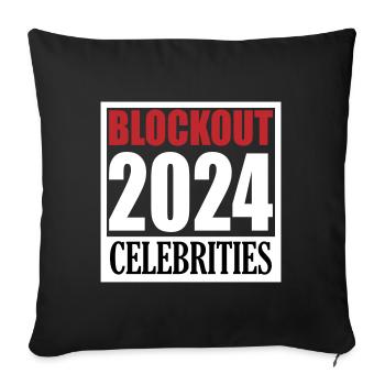 Blockout Celebrities 2024 | Farben änderbar - Sofakissen mit Füllung 45 x 45 cm - Schwarz - Vorne