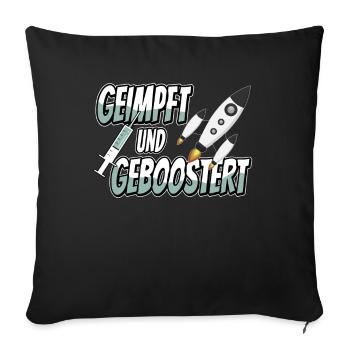 geimpft und geboostert - Booster Impfung - Sofakissen mit Füllung 45 x 45 cm - Schwarz - Vorne