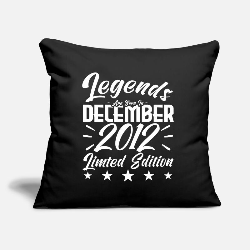 Jubiläumsgeschenk, Legenden werden im Dezember 2012 geboren Sofakissen mit Füllung 45 x 45 cm