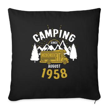 Birthday: Camping since August 1958 Motorhome - Sofa pillow with filling 45cm x 45cm - black - Front