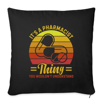 Apotheker Ding Medikamente kennt keiner so gut - Sofakissen mit Füllung 45 x 45 cm - Schwarz - Vorne