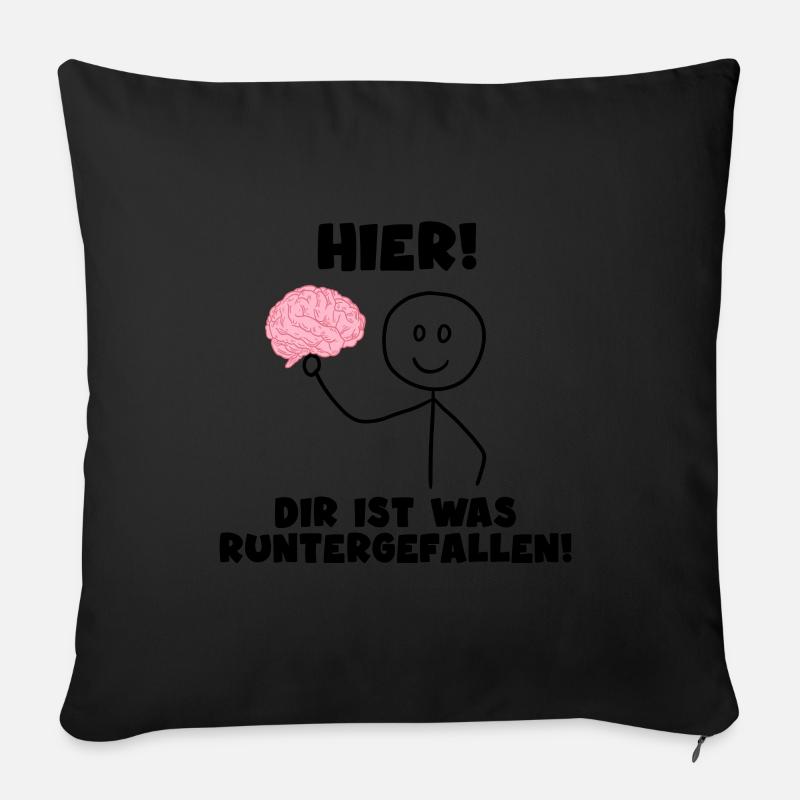 Hier Dir Ist Was Runtergefallen - Sofakissen mit Füllung 45 x 45 cm - Schwarz