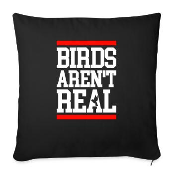 Birds aren't real Demonstration - Sofa pillow with filling 45cm x 45cm - black - Front