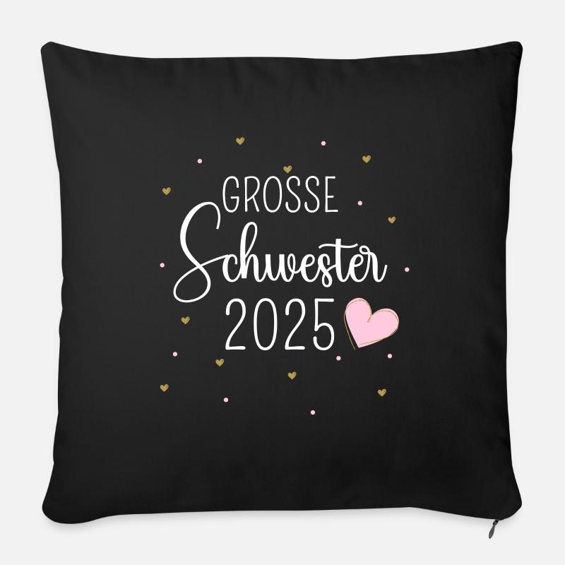 Ich werde große Schwester 2025 Herz Mädchen Süß - Sofakissen mit Füllung 45 x 45 cm - Schwarz
