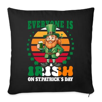 Le jour de la Saint-Patrick, tout le monde est irlandais - Coussin et housse de 45 x 45 cm - noir - Devant