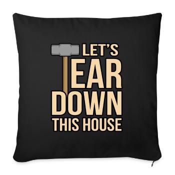 House Destruction Renovation Gift - Sofa pillow with filling 45cm x 45cm - black - Front