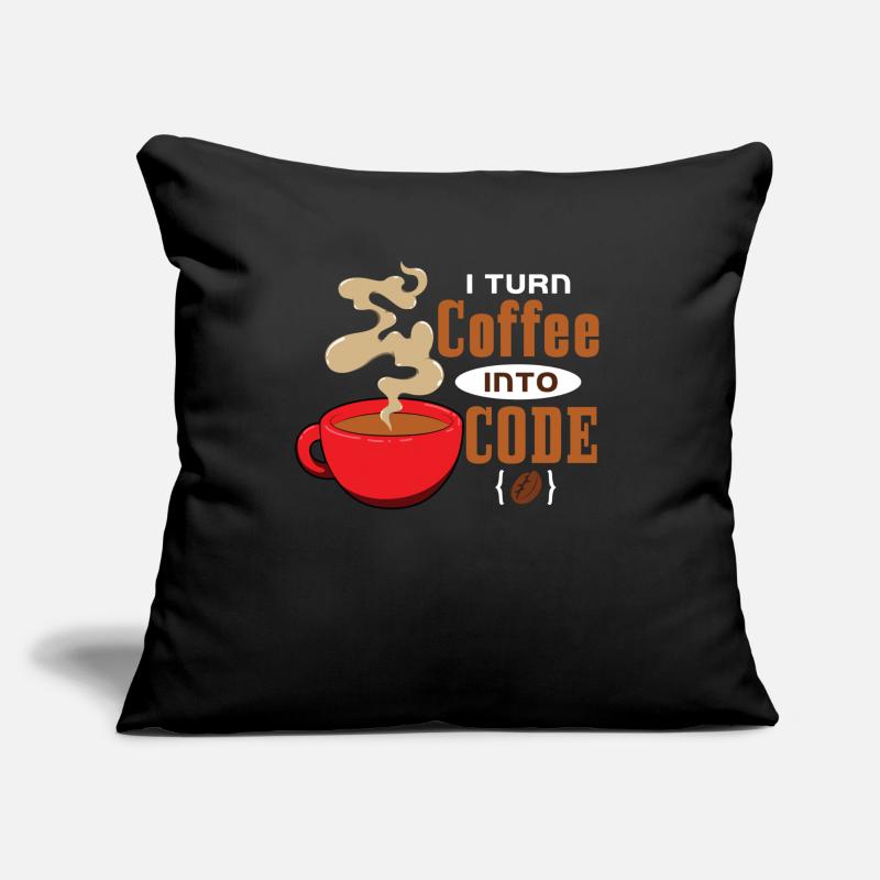 I turn coffee into code Sofa pillow with filling 45cm x 45cm