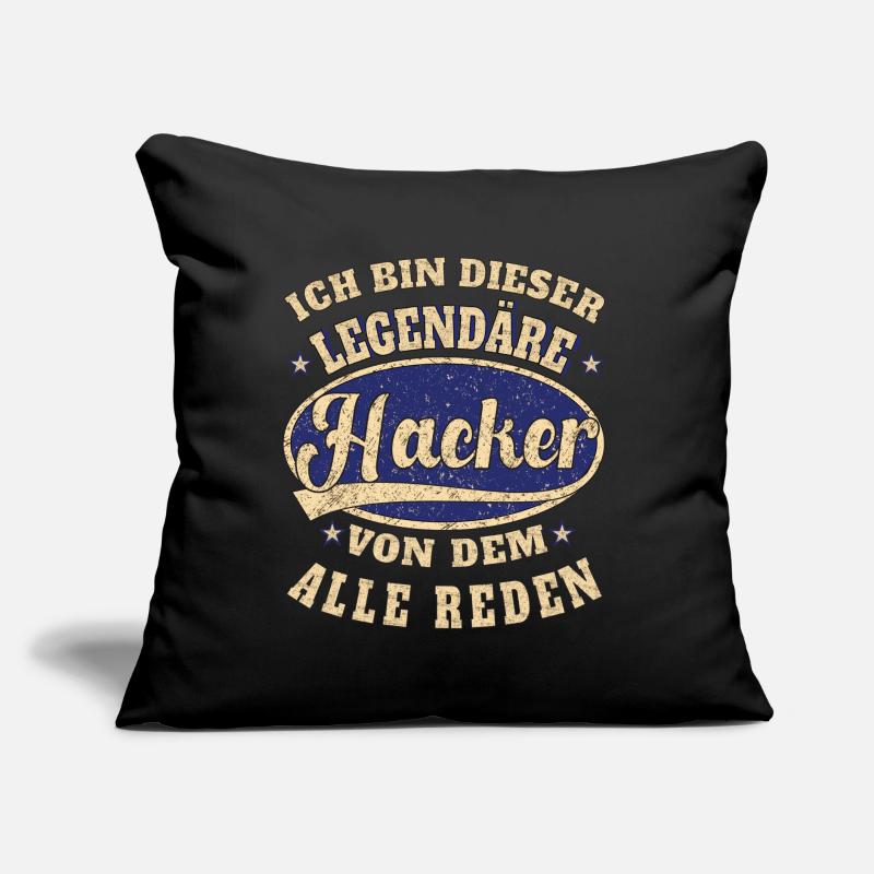 Hacker ich bin dieser legendäre Hacker Sofakissen mit Füllung 45 x 45 cm