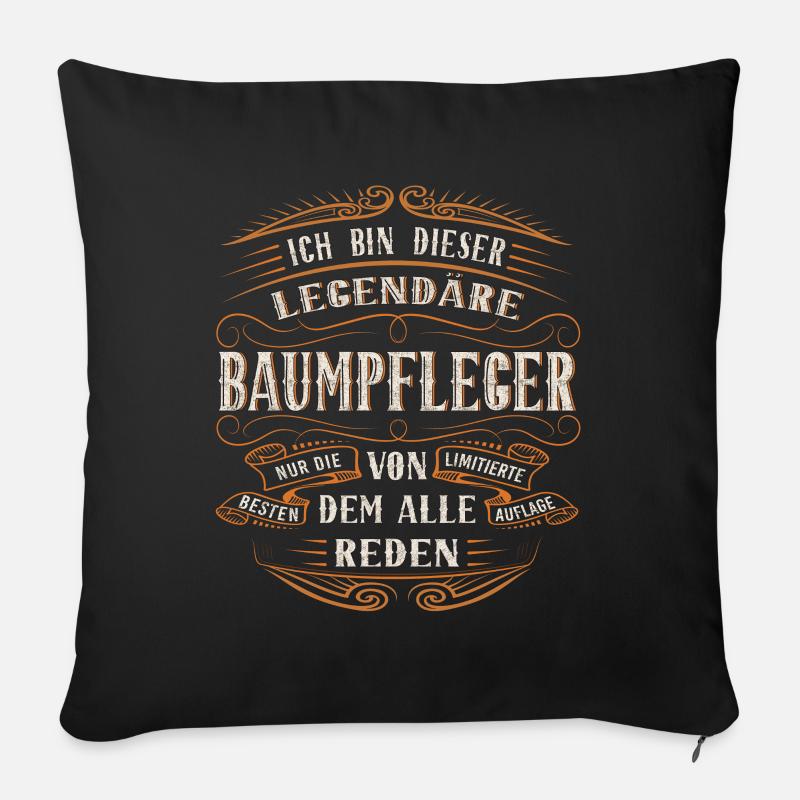 Baumpfleger ich bin dieser legendäre Baumpfleger - Sofakissen mit Füllung 45 x 45 cm - Schwarz