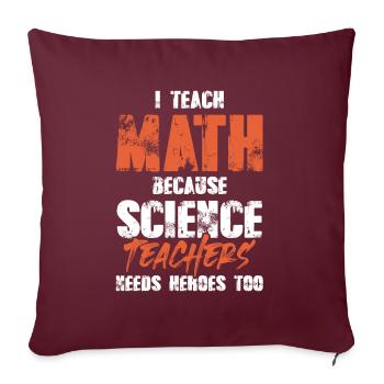 professeur de mathématiques - Coussin et housse de 45 x 45 cm - bordeaux - Devant