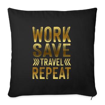 work travel repeat - Sofa pillow with filling 45cm x 45cm - black - Front