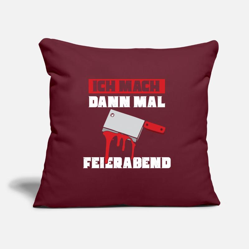 Ich mach dann mal feierabend Metzger Fleischer Sofakissen mit Füllung 45 x 45 cm