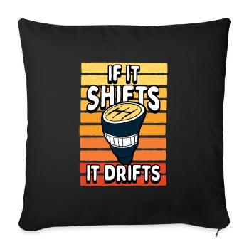 Drift avec transmission manuelle amateur de voitures Humour - Coussin et housse de 45 x 45 cm - noir - Devant