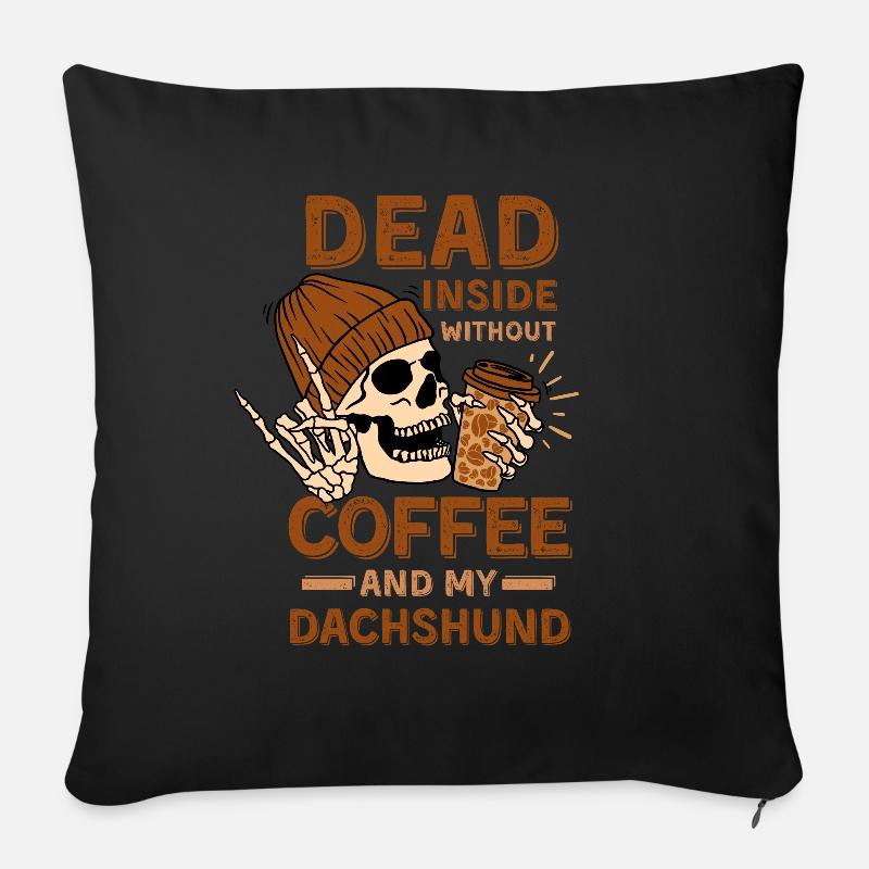 Kaffee Dackel Liebhaber - Sofakissen mit Füllung 45 x 45 cm - Schwarz