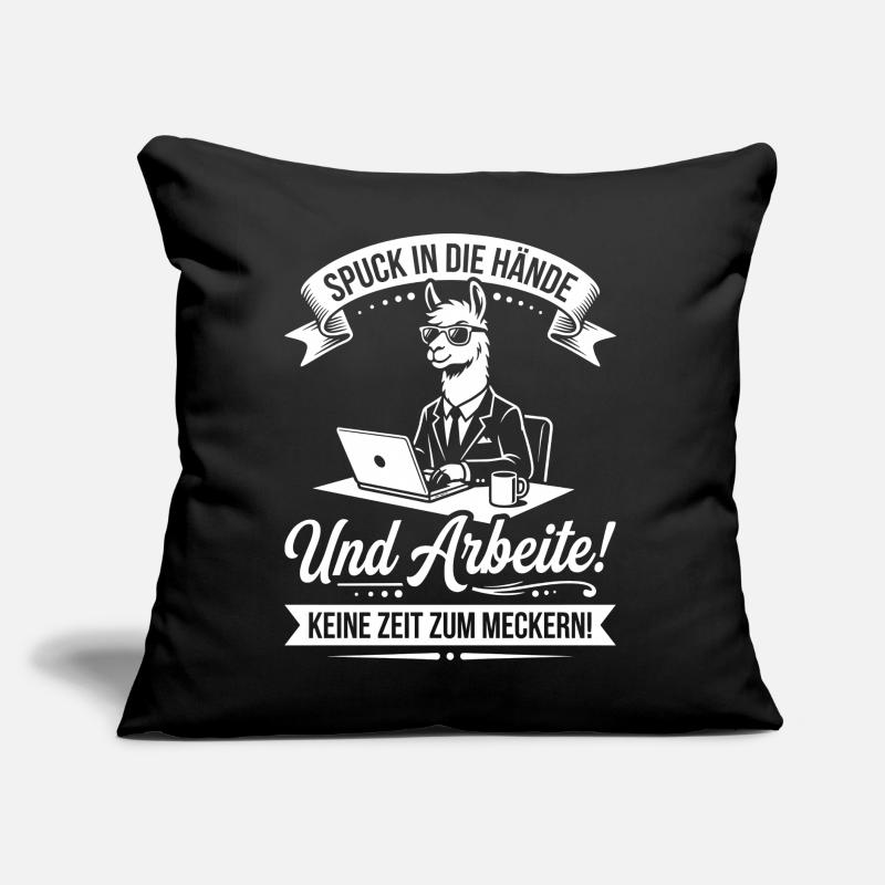 Spit in your hands, work! Sofa pillow with filling 45cm x 45cm