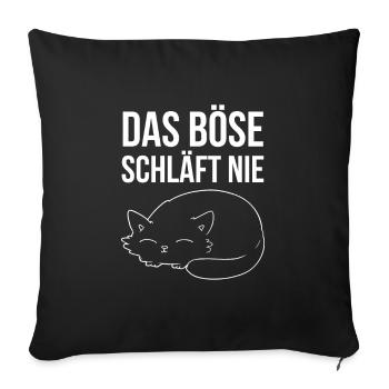Das Böse schläft nie Katze Katzen - Sofakissen mit Füllung 45 x 45 cm - Schwarz - Vorne