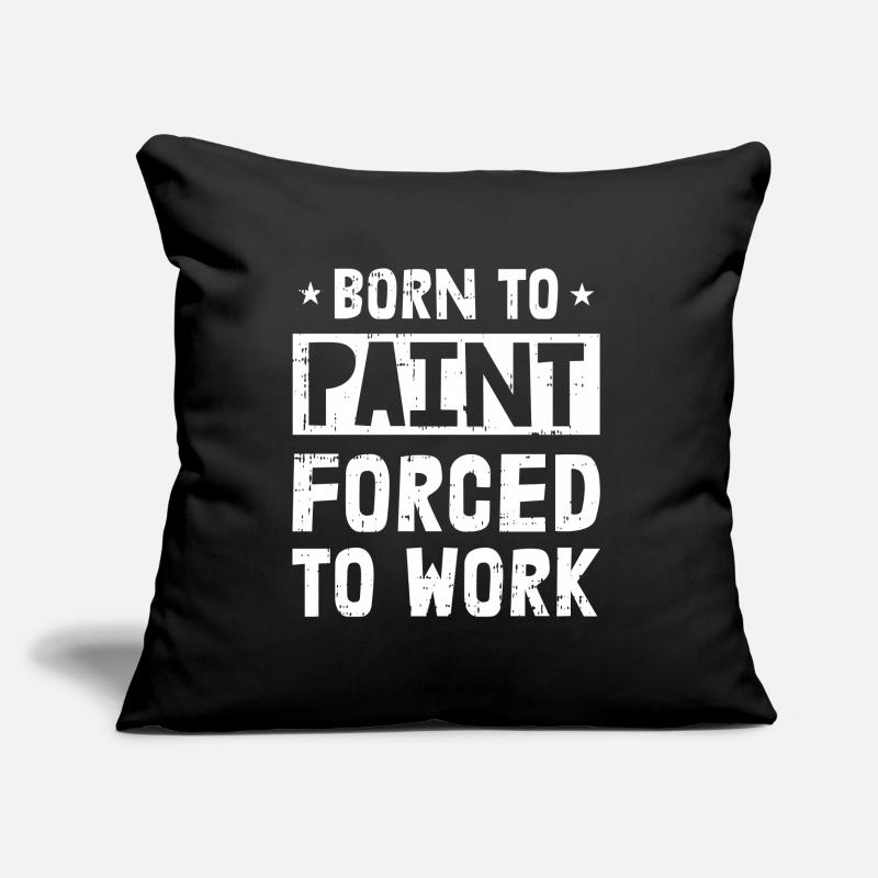 Painter Painter Funny Sofa pillow with filling 45cm x 45cm