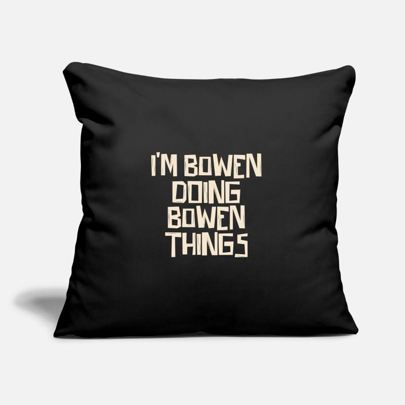 I'm Bowen doing Bowen things Sofakissen mit Füllung 45 x 45 cm