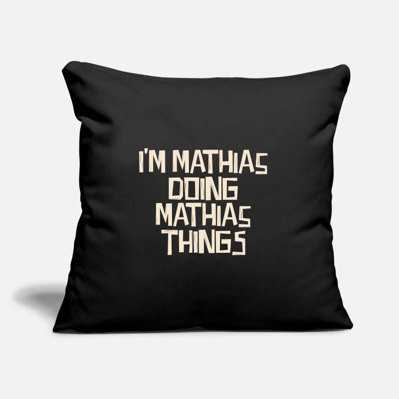 I'm Mathias doing Mathias things Sofa pillow with filling 45cm x 45cm