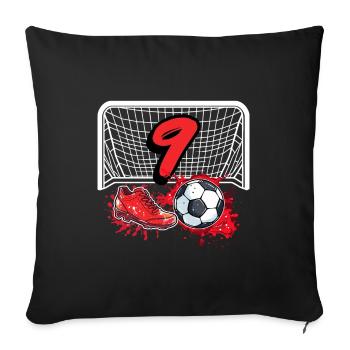 9. Geburtstag Fußball - Sofakissen mit Füllung 45 x 45 cm - Schwarz - Vorne