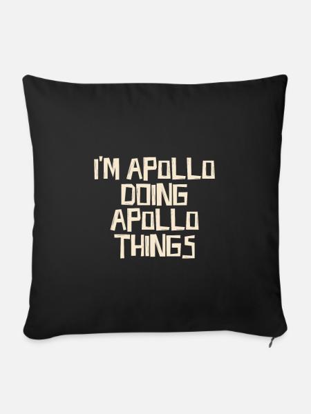 I'm Apollo doing Apollo things - Sofakissen mit Füllung 45 x 45 cm - Schwarz