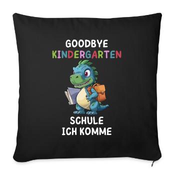 Goodbye Kindergarten Junge - Sofakissen mit Füllung 45 x 45 cm - Schwarz - Vorne