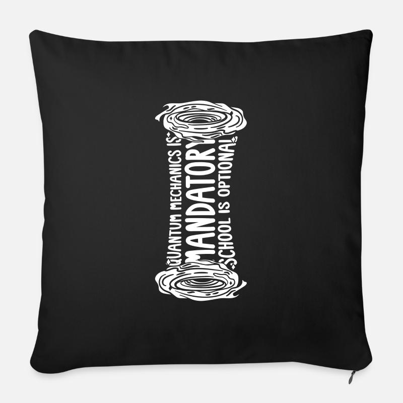 Physik Phyiker Obligatorisch Quantenphysik - Sofakissen mit Füllung 45 x 45 cm - Schwarz