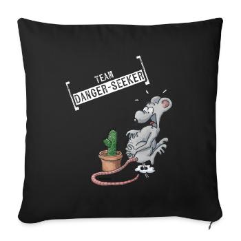 Team Danger-Seeker - Sofakissen mit Füllung 45 x 45 cm - Schwarz - Vorne