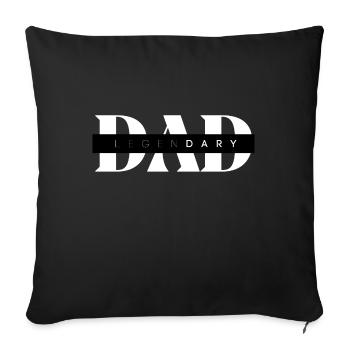 Legendary Dad Father's Day gift for Dad - Sofa pillow with filling 45cm x 45cm - black - Front