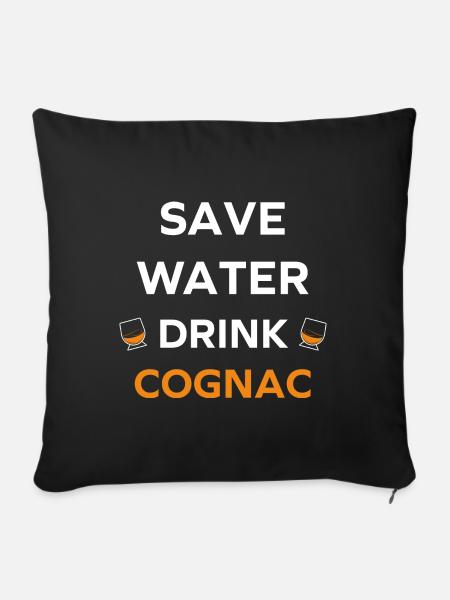 Wasser sparen, Cognac trinken - Sofakissen mit Füllung 45 x 45 cm - Schwarz