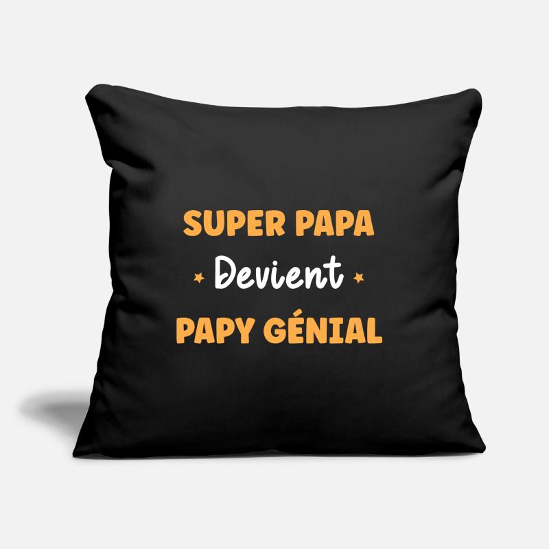 Super papa devient papy génial Coussin et housse de 45 x 45 cm