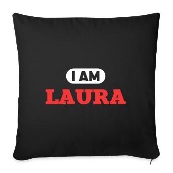 Laura Name Saying für stolze Lauras - Sofakissen mit Füllung 45 x 45 cm - Schwarz - Vorne